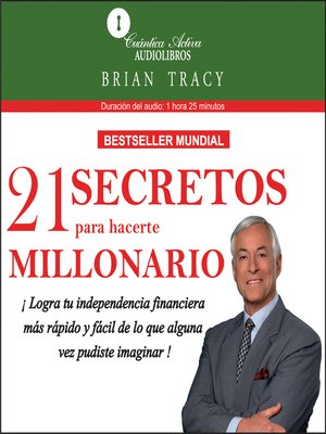 cover image of 21 Secretos para hacerte millonario